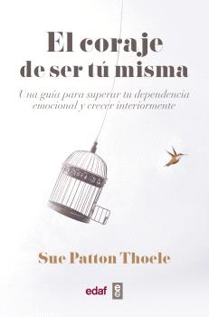 CORAJE DE SER TU MISMA (B)