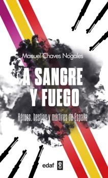 A SANGRE Y FUEGO