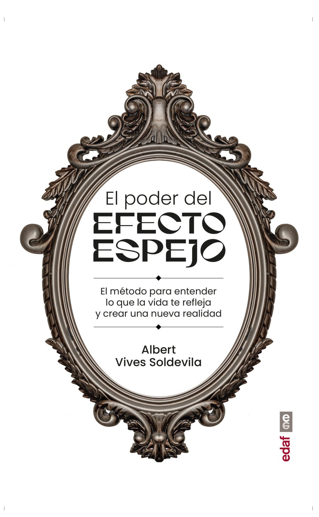 EL PODER DEL EFECTO ESPEJO