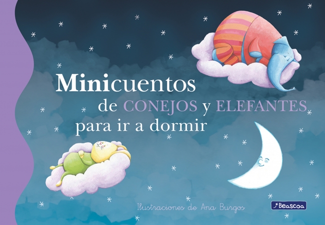 MINICUENTOS DE CONEJOS Y ELEFANTES PARA IR A DORMIR (MINICUENTOS)