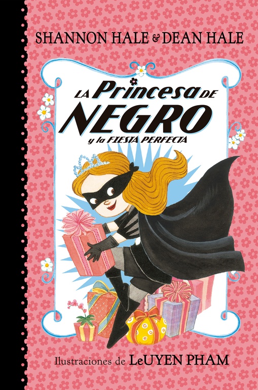 PRINCESA DE NEGRO Y LA FIESTA PERFECTA, LA