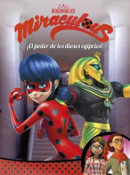 MIRACULOUS 7 PODER DE LOS EGIPCIOS