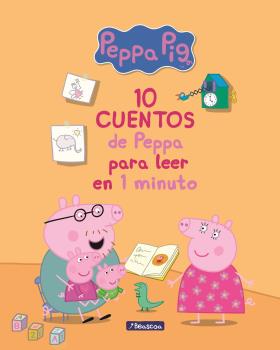 10 CUENTOS DE PEPPA PARA LEER EN 1 MINUTO (PEPPA PIG. PRIMERAS LECTURAS)