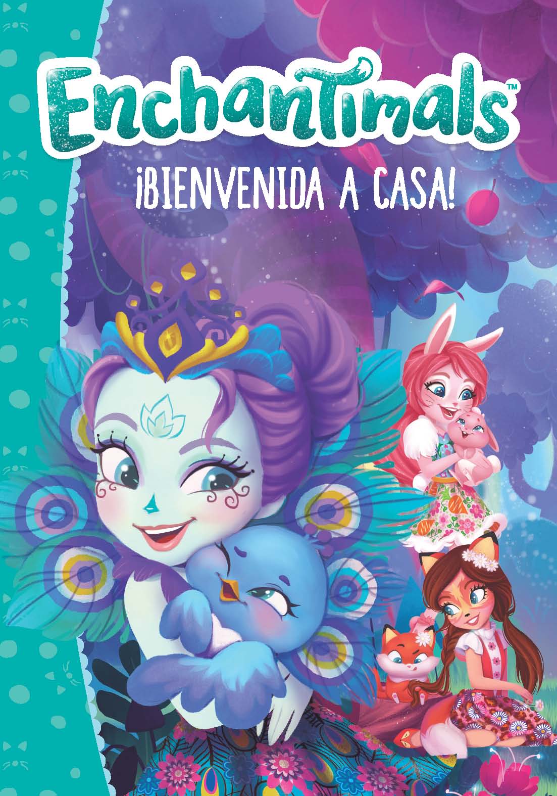 ¡BIENVENIDA A CASA! (ENCHANTIMALS. PRIMERAS LECTURAS)
