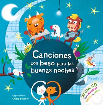 CANCIONES CON BESO PARA LAS BUENAS NOCHES (CUENTOS CON BESO)