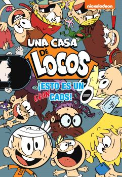 UNA CASA DE LOCOS. CÓMIC 2 - ¡ESTO ES UN GRAN CAOS!