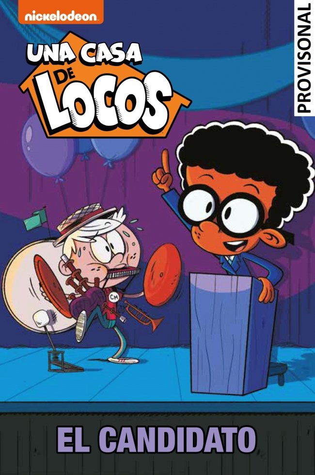 UNA CASA DE LOCOS - EL CANDIDATO