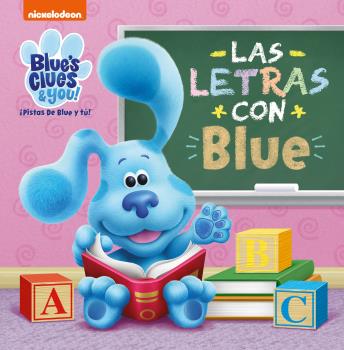 LAS LETRAS CON BLUE (BLUE'S CLUES & YOU! | ¡PISTAS DE BLUE Y TÚ!)