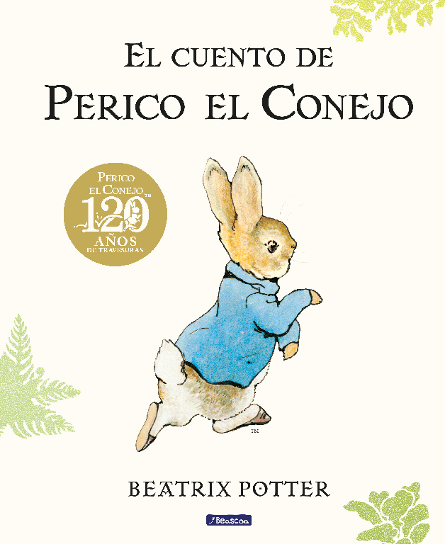 CUENTO DE PERICO EL CONEJO. 120 ANIVERSARIO, EL