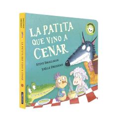 PATITA QUE VINO A CENAR (LIBRO DE CARTÓN), LA