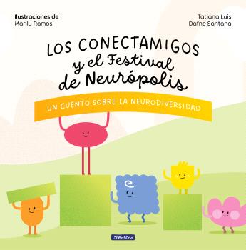 CONECTAMIGOS Y EL FESTIVAL DE NEUROPOLIS