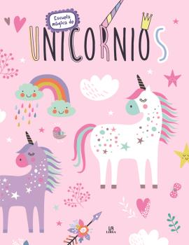 UNICORNIOS - ESCUELA MAGICA
