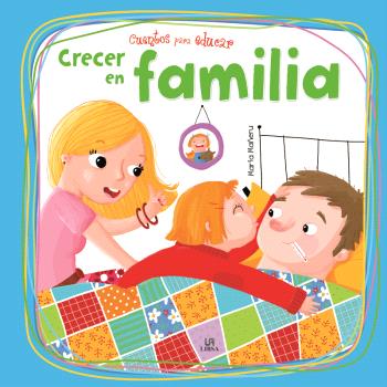 CRECER EN FAMILIA