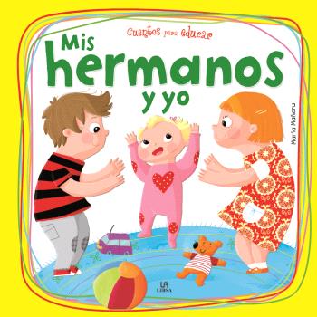 MIS HERMANOS Y YO