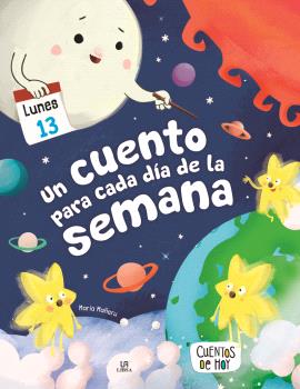 UN CUENTO PARA CADA DÍA DE LA SEMANA