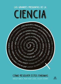 GRANDES PREGUNTAS DE LA CIENCIA, LAS
