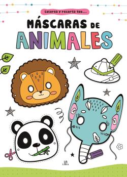 MASCARAS DE ANIMALES - COLOREA Y RECORTA TUS...