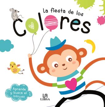 FIESTA DE LOS COLORES, LA - APRENDE Y BUSCA EL INTRUSO