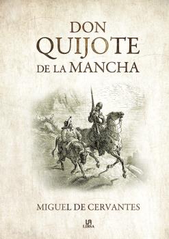 DON QUIJOTE DE LA MANCHA (Libsa 2017)