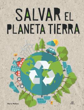SALVAR EL PLANETA TIERRA