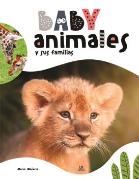 BABY ANIMALES Y SUS FAMILIAS