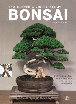 ENCICLOPEDIA VISUAL DEL BONSÁI