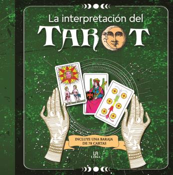 INTERPRETACIÓN DEL TAROT, LA