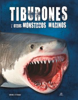 TIBURONES Y OTROS MONSTRUOS MARINOS