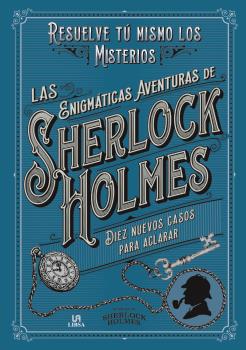 ENIGMÁTICAS AVENTURAS DE SHERLOCK HOLMES, LAS