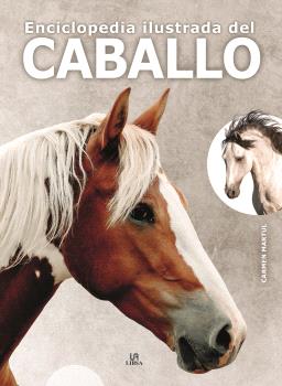 ENCICLOPEDIA ILUSTRADA DEL CABALLO