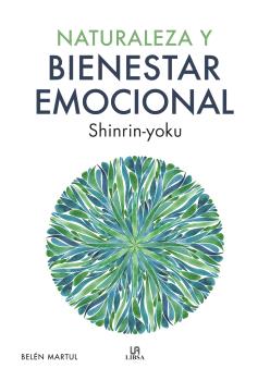 NATURALEZA Y BIENESTAR EMOCIONAL