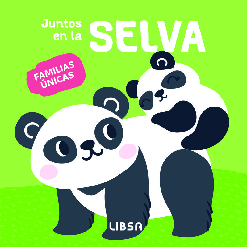JUNTOS EN LA SELVA