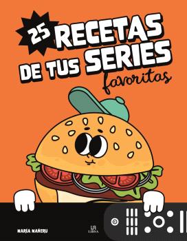 25 RECETAS DE TUS SERIES FAVORITAS