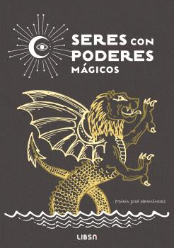 SERES CON PODERES MÁGICOS