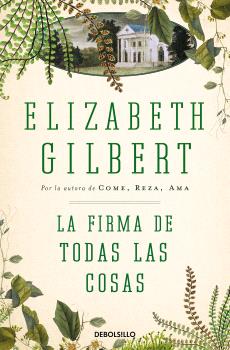 LA FIRMA DE TODAS LAS COSAS