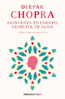 REINVENTA TU CUERPO, RESUCITA TU ALMA