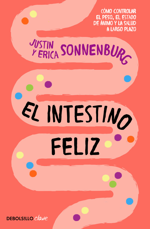 INTESTINO FELIZ, EL (DeBolsillo)