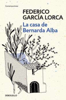 CASA DE BERNARDA ALBA, LA (DeBolsillo)