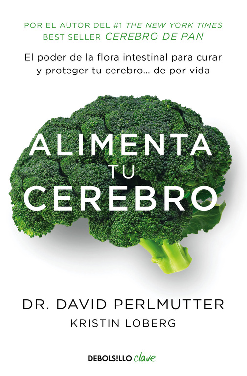 ALIMENTA TU CEREBRO (DeBolsillo)