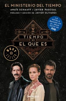 TIEMPO ES EL QUE ES (EL MINISTERIO DEL TIEMPO) (Debolsillo)