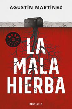 MALA HIERBA, LA