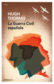 GUERRA CIVIL ESPAÑOLA, LA (DeBolsillo)
