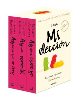 TRILOGÍA MI ELECCIÓN (EDICIÓN PACK CON: ALGUIEN QUE NO SOY | ALGUIEN COMO TÚ | ALGUIEN COMO YO)