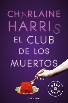 CLUB DE LOS MUERTOS, EL(SOOKIE STACKHOUSE 3)