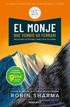 MONJE QUE VENDIÓ SU FERRARI, EL  (EDICIÓN ESPECIAL 25 ANIVERSARIO) (EDICIÓN LIMITADA)