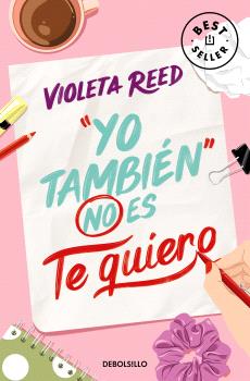 YO TAMBIÉN NO ES TE QUIERO (QUERERTE 1)