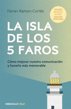 ISLA DE LOS 5 FAROS (EDICIÓN AMPLIADA Y ACTUALIZADA), LA