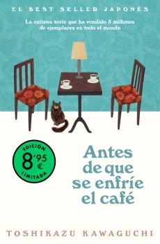 ANTES DE QUE SE ENFRÍE EL CAFÉ (EDICIÓN LIMITADA)