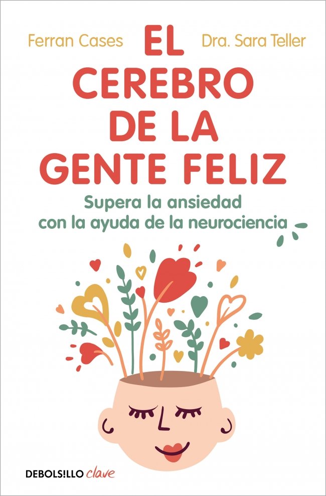 EL CEREBRO DE LA GENTE FELIZ