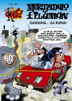 OLÉ! MORTADELO 183. GASOLINA... ¡LA RUINA!